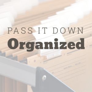 Pass it Down Organized - Boundless Genealogy