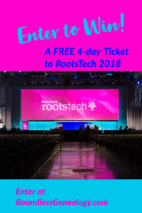 Enter to Win a Ticket to #RootsTech 2018 -- Boundless Genealogy
