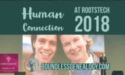 Human Connection at RootsTech 2018 -- Boundless Genealogy